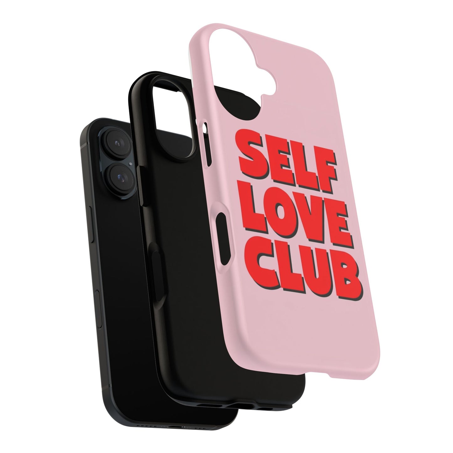 Self Love Club Phone Case - Tough Protective Case for Self-Care Enthusiasts