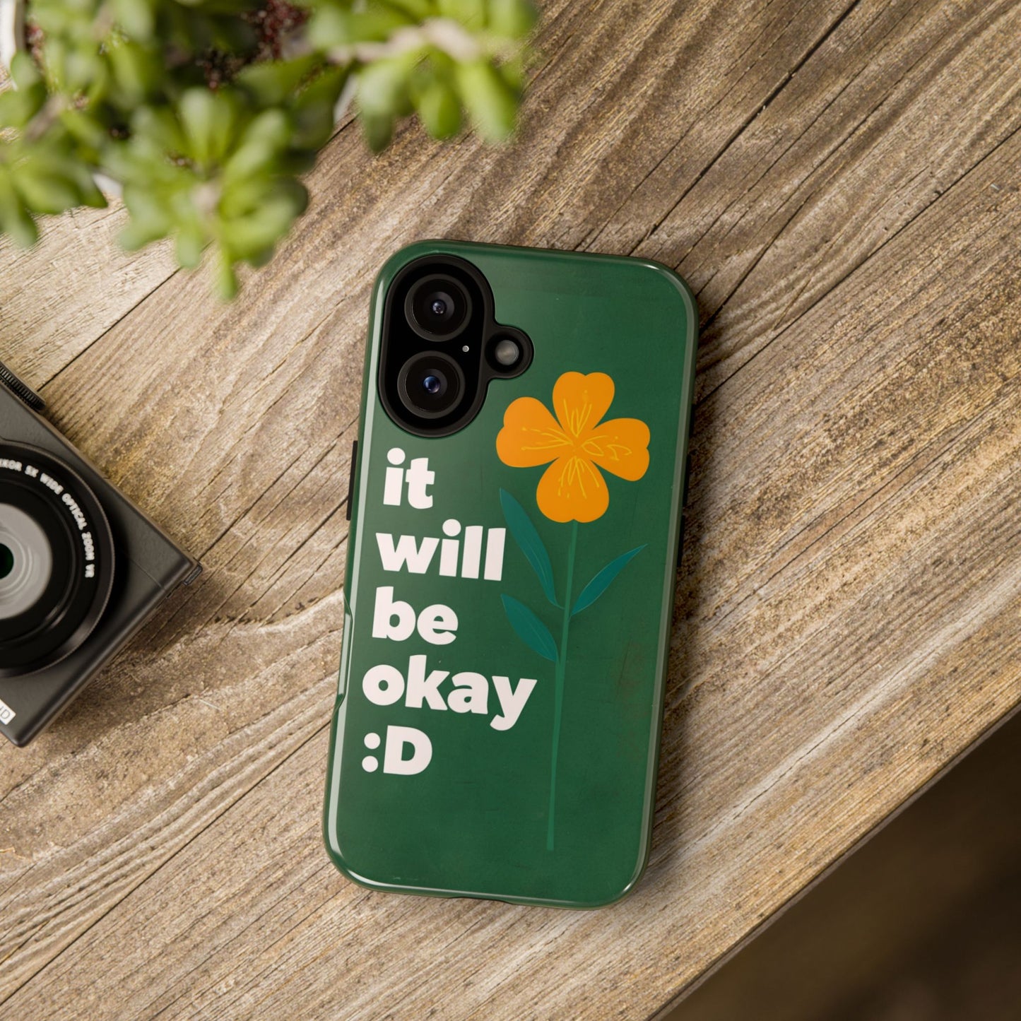 Inspirational Tough Phone Case - "It Will Be Okay" Design