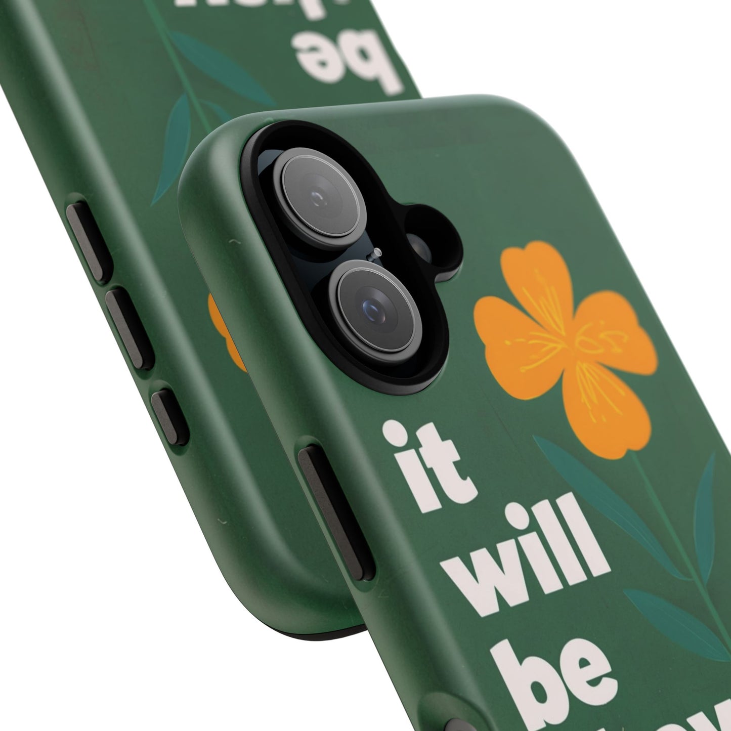 Inspirational Tough Phone Case - "It Will Be Okay" Design